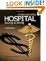 Understanding Hospital Coding and Billing: A Worktext