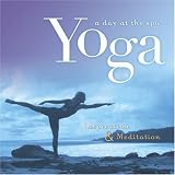 Various - A Day At The Spa: Yoga ( Audio CD ) - B000B9EY8E