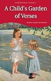 A Child's Garden of Verses