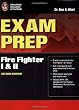 Exam Prep: Fire Fighter I and II, Second Edition