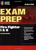 Exam Prep: Fire Fighter I and II, Second Edition