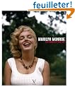 Marilyn Monroe : Les images d'une vie