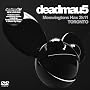 Deadmau5 - Meowingtons Hax 2k11: Toronto <b>DVD</b> ~ Deadmau5
