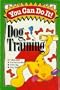 You Can Do It!: Dog Training (You Can Do It Series)