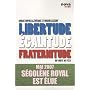 Libertude �galitude fraternitude : Un conte de f�e&hellip de Christophe Al�v�que