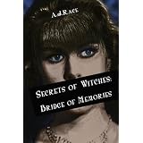 Bridge of Memories (Secrets of Witches)