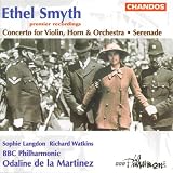Smyth: Serenade In D Major / Concerto For Violin, Horn And Orchestra