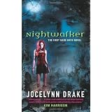 Nightwalker (Dark Days, Book 1)by Jocelynn Drake