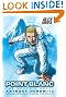 Point Blanc: The...