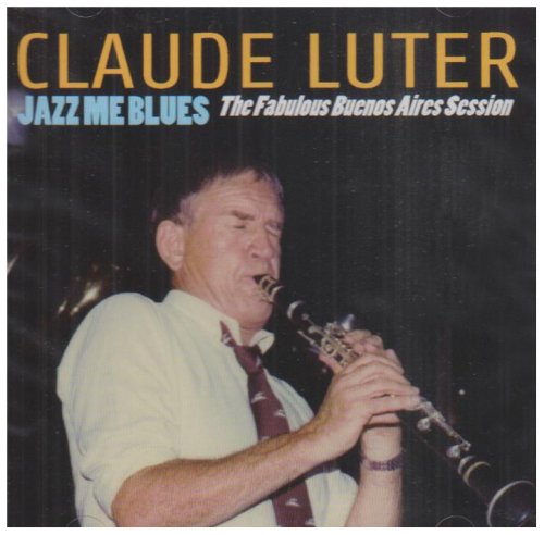CD-Charts  Search : Jazz Me Blues: the Fabulous Buenos Aires Session