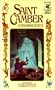 Saint Camber, Volume II (In The Legends of Camber of Culdi)