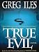 True Evil (Large Print Press)