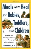 Meals That Heal for Babies and Toddlers