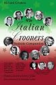 The Italian Crooners Bedside Companion