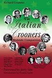 The Italian Crooners Bedside Companion