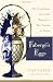 Faberge's Eggs: The Extraordinary Story of the Masterpieces That Outlived an Empire