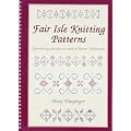 Fair Isle Knitting Patterns: Reproducing the Known Work of Robert Williamson