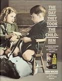 The Day They Took the Children (0747504938) by Wicks, Ben