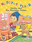 Noddy and the runaway cakes