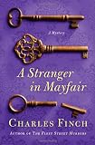 A Stranger in Mayfair (Charles Lenox Mysteries)