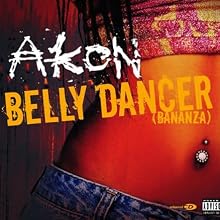 Belly Dancer (Bananza)