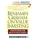 Benjamin Graham on Value Investing: Lessons from the Dean of Wall Street