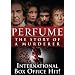 Perfume: The Story of a Murderer