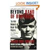 Beyond Band of Brothers: The War Memoirs of Major Dick Winters