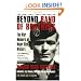 Beyond Band of Brothers: The War Memoirs of Major Dick Winters