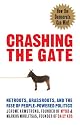 Crashing the Gate: Netroots, Grassroots, and the Rise of People-Powered Politics