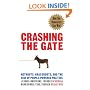 Crashing the Gate: Netroots, Grassroots, and the Rise of People-Powered Politics