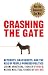 Crashing the Gate: Netroots, Grassroots, and the Rise of People-Powered Politics