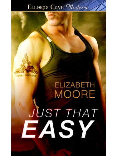 Just That Easy by Elizabeth Moore