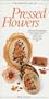 The Creative Art of Pressed Flowers (The Creative Art of Series)