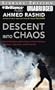 Descent into Chaos: The United States and the Failure of Nation Building in Pakistan, Afghanistan, and Central Asia