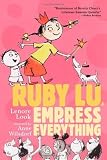 Ruby Lu, Empress of Everything by Look, Lenore (September 25, 2007) Paperback