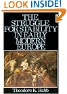 The Struggle for Stability in Early Modern Europe