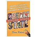 Dream State (Eight Generations of Swamp Lawyers, Conquistadors, Confederate Daughters, Banana Republicans, And Other Florida Wildlife) (Reprint) (Paperback)