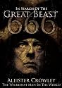 Aleister Crowley - The Wickedest Man In The World - In Search Of  The Great Beast 666 [DVD]
