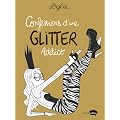 Confessions d'une Glitter Addict