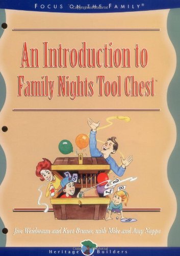 An Introduction To Family Nights: Family Nights Tool Chest