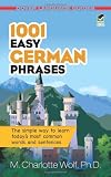 1001 Easy German Phrases (Dover Language Guides German)