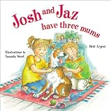 Josh and Jaz have three mums