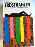 Produkt-Bild: Erdstrahlen : Auswirkungen auf unsere Gesundheit. Irisiana ; 3880343268
