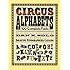 Circus Alphabets (Lettering, Calligraphy, Typography)