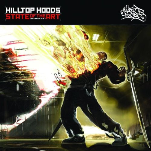 Hilltop Hoods - State Of The Art - Zortam Music