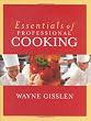 Essentials of Professional Cooking