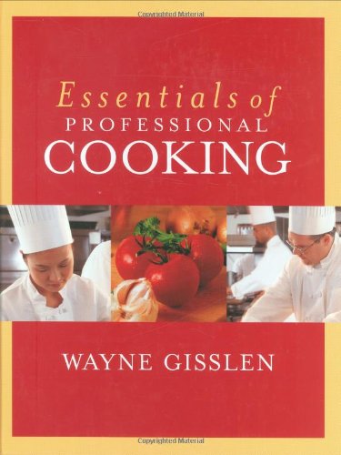 Essentials of Professional Cooking