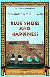 Blue Shoes and Happiness