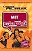 MIT: Off the Record - College Prowler (College Prowler Off the Record)